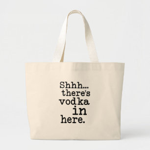shh gibt es Wodka herein hier Jumbo Stoffbeutel