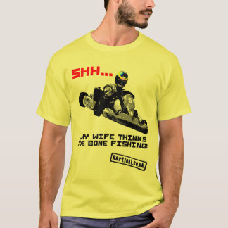 Shh… Meine Ehefrau denkt, dass ich die gegangene T-Shirt