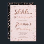 Shhh erröten Rosengoldconfetti 30. Geburtstag Einladung<br><div class="desc">Shhh ist es eine Überraschung Imitat-Rose, Goldconfetti-, denSpritzer Rosa 30. Geburtstags-individueller Name erröten. Eine moderne dreißigste Geburtstags-Party Einladung mit moderner, ursprünglicher und einfacher Imitat-Rosen-Goldfolieneinladung mit Rosengoldconfetti-Spritzern und Hand schriftlicher Artbürstentypographie auf einem völlig kundengerechten Pastell erröten rosa Farbhintergrund und -SCHWARZES an der Rückseite. Wenn Sie irgendeinen Text benötigen, der geändert wird...</div>