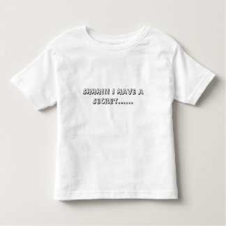 SHHH!! Ich habe ein Geheimnis... Kleinkind T-shirt
