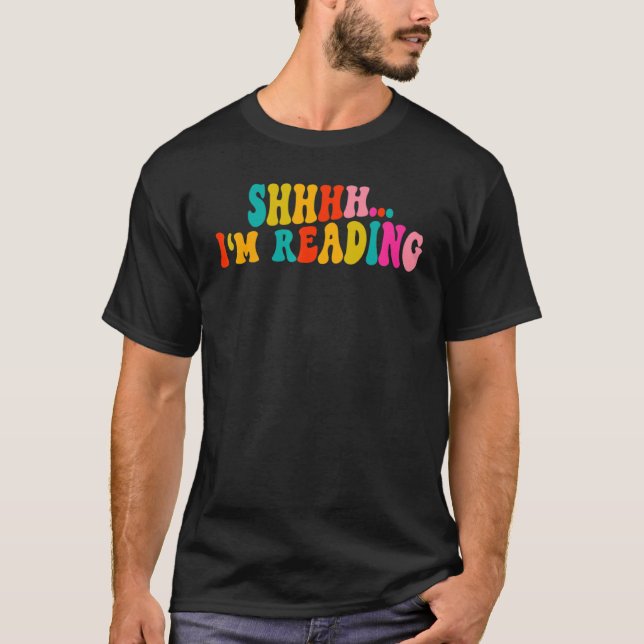Shhh ich lese T-Shirt (Vorderseite)