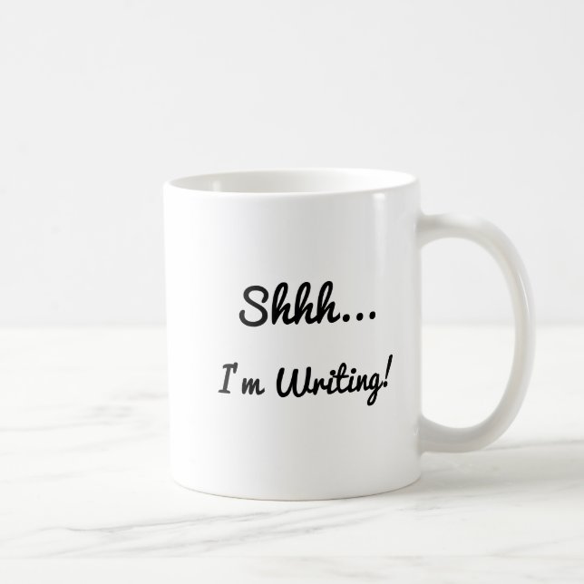 Shhh... Ich schreibe Tasse (Rechts)