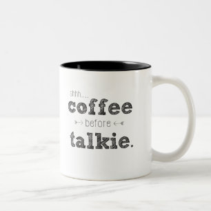 Shhh… Kaffee vor Talkie-Tasse Zweifarbige Tasse