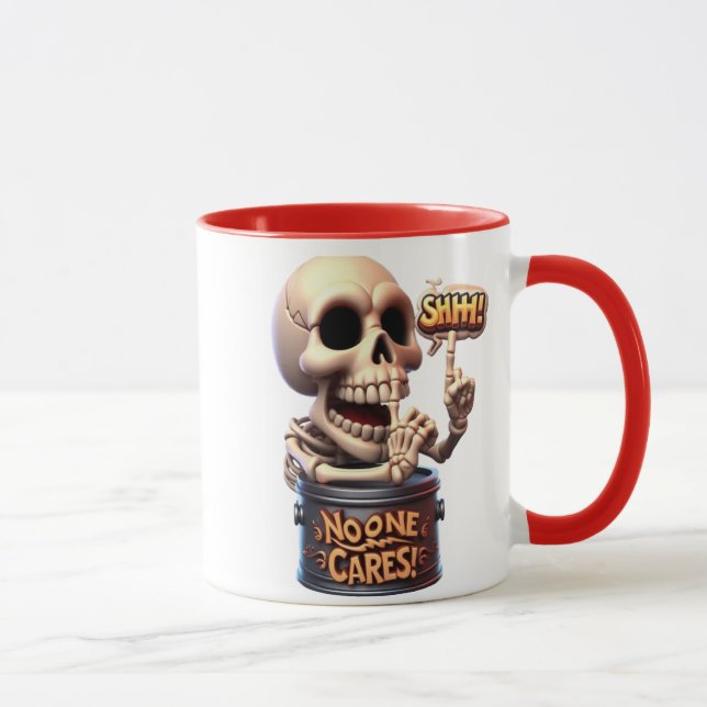 SHHH... Niemand Cares Skeleton Barrel Guardian Tasse (Rechts)