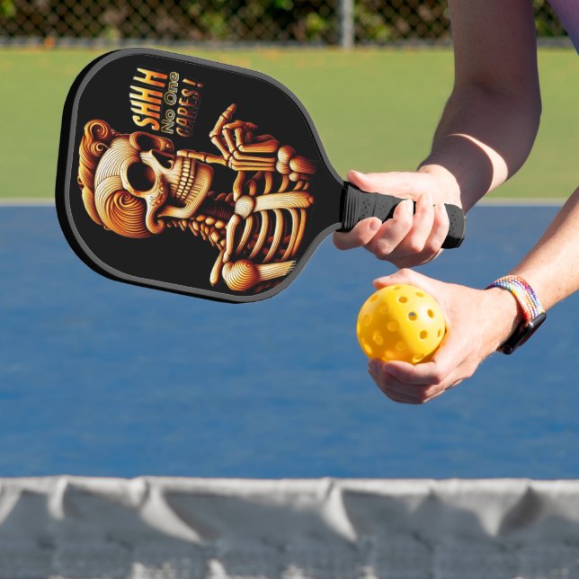 SHHH... Niemand kümmert sich um leise Skelette Pickleball Schläger (InSitu)