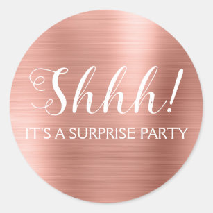 Shhh! Überraschungs-Geburtstags-Party - Rosen-Gold Runder Aufkleber