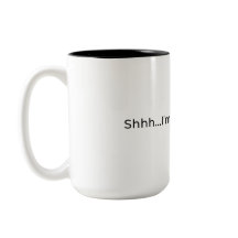 Shhhh.. ich bin leise aufhören. Mug