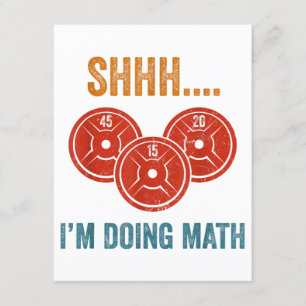 Shhhh ich tue Mathe Weight Lifting Gymer Gym Dea Begleitkarte