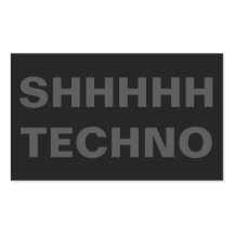 SHHHHH TECHNO Aufkleber grau auf schwarz