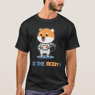 $Shib to Moon: Shiba Inu Coin Shiba Token Cryp T-Shirt