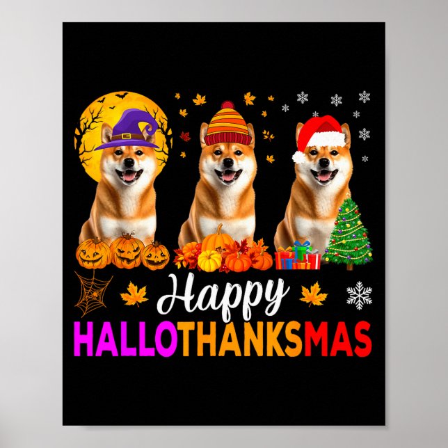Shiba Inu Dog Halloween Christmas Hallothanksmas  Poster (Vorne)