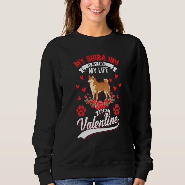 Shiba inu Valentine's Day Japanese Shiba  1 Sweatshirt (Vorderseite)