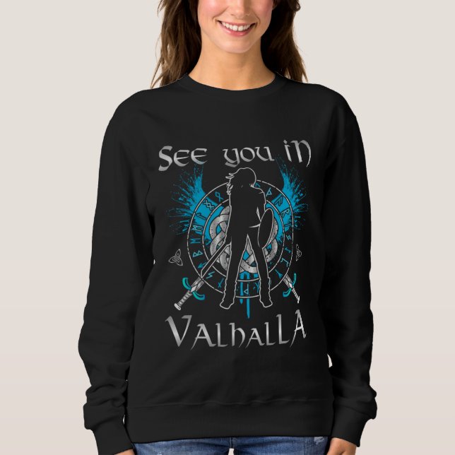 Shield Maiden  See You In Valhalla Viking Raven Ce Sweatshirt (Vorderseite)
