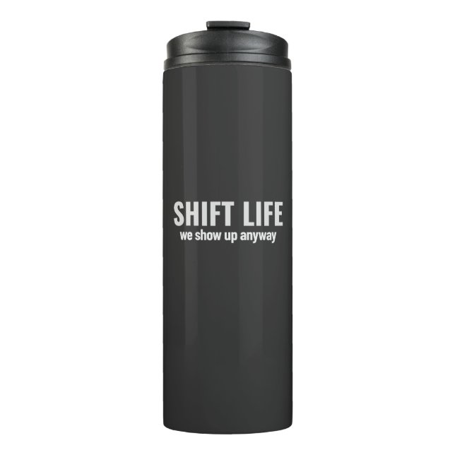 SHIFT LIFE - wir zeigen uns trotzdem | Shift Life Thermosbecher (Vorderseite)