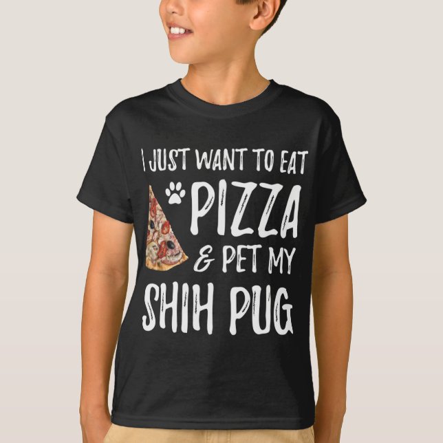 Shih Mops Dog Lover Pizza Funny Dog Mama Geschenk T-Shirt (Vorderseite)