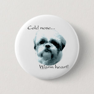 Shih Tzu Cold Nose Warmes Herz - Schaltfläche Button
