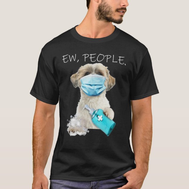 Shih Tzu Ew Leute tragen eine Gesichtsmaske T-Shirt (Vorderseite)