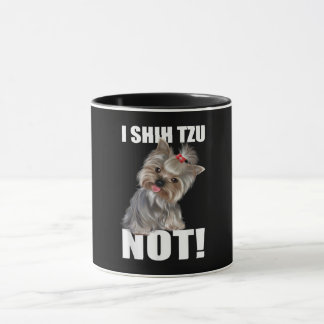 Shih Tzu Gift | Funny Dog I Shih Tzu Not Tasse