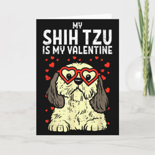 Shih Tzu ist mein Valentinstag Süßer Valentinstag Karte