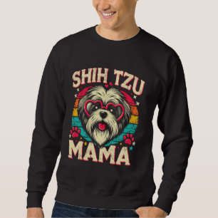 Shih Tzu Mama Shih Tzu Hund Haustier Für Frauen Sweatshirt