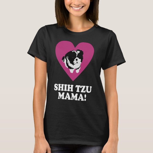 Shih Tzu Mama T-Shirt (Vorderseite)