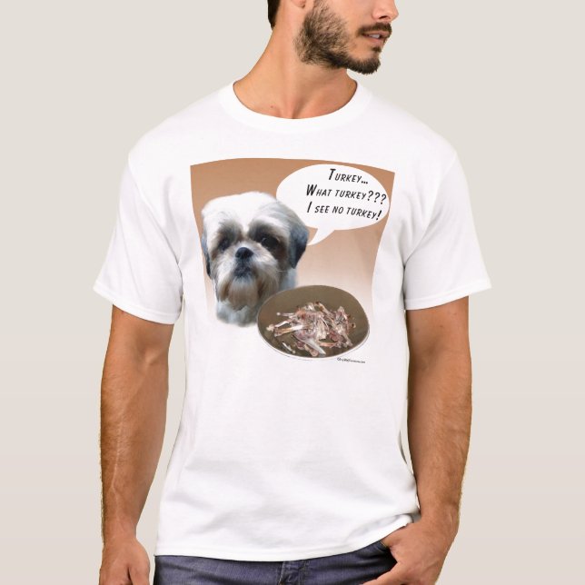 Shih Tzu (natürlich) Türkei T-Shirt (Vorderseite)