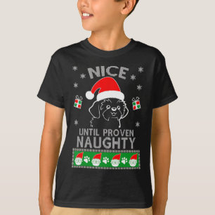 Shih Tzu Nice bis zum Beweisen naughty Ugly Weihna T-Shirt