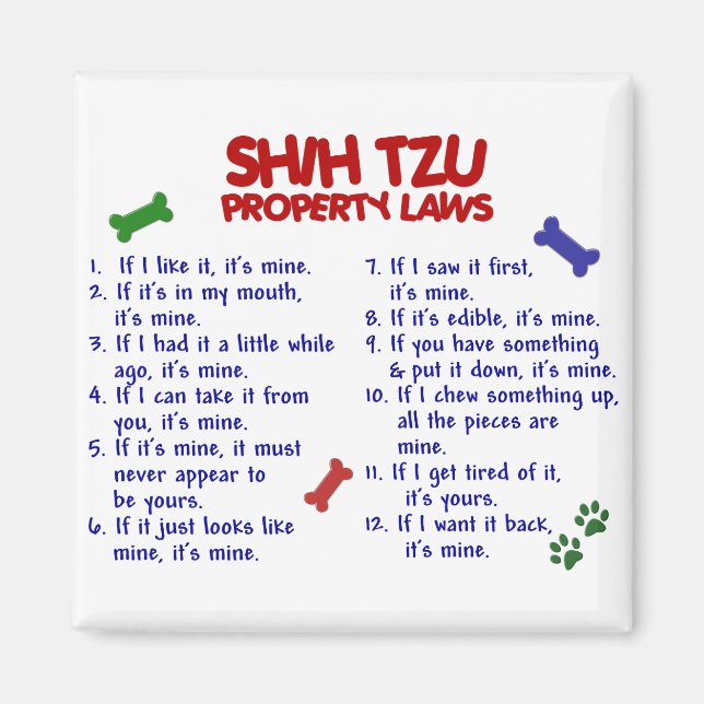 SHIH TZU Property Laws 2 Magnet (Vorne)