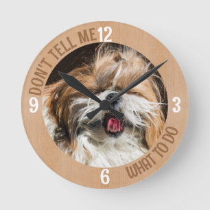 Shih tzu Zunge lustig Erzähl mir nicht, was ich tu Runde Wanduhr