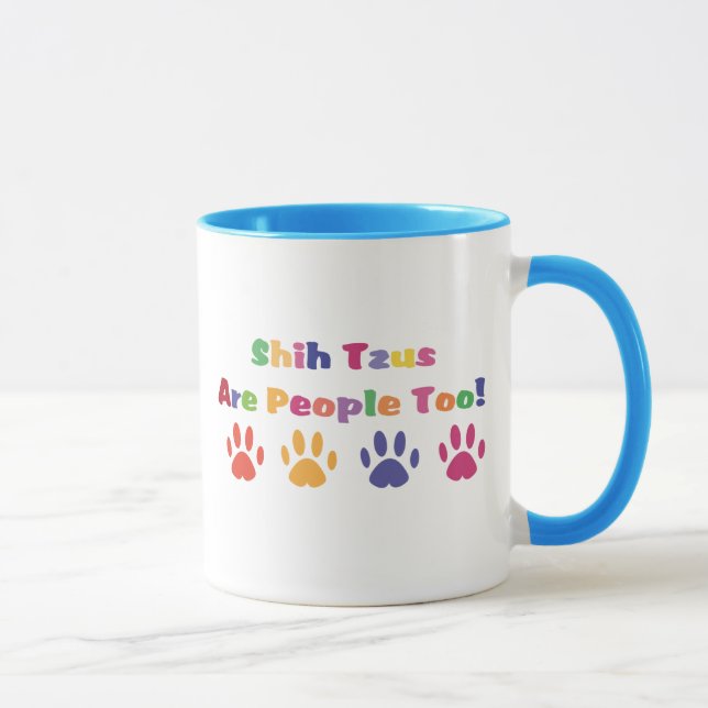Shih Tzus sind auch Menschen Tasse (Rechts)