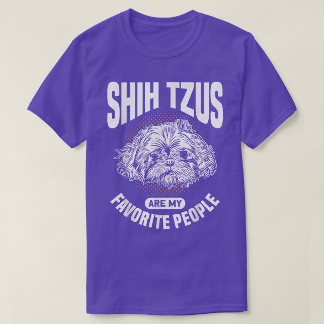 Shih Tzus sind meine Lieblings-Leute, die Hundebes T-Shirt (Design vorne)