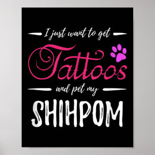 Shihpom Dog Lover Tattoo Funny Dog Mama Geschenk I Poster