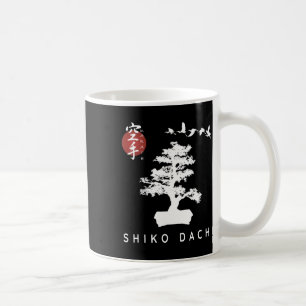 Shiko Dachi Karate Beginner Bonsai Kanji Calligrap Kaffeetasse