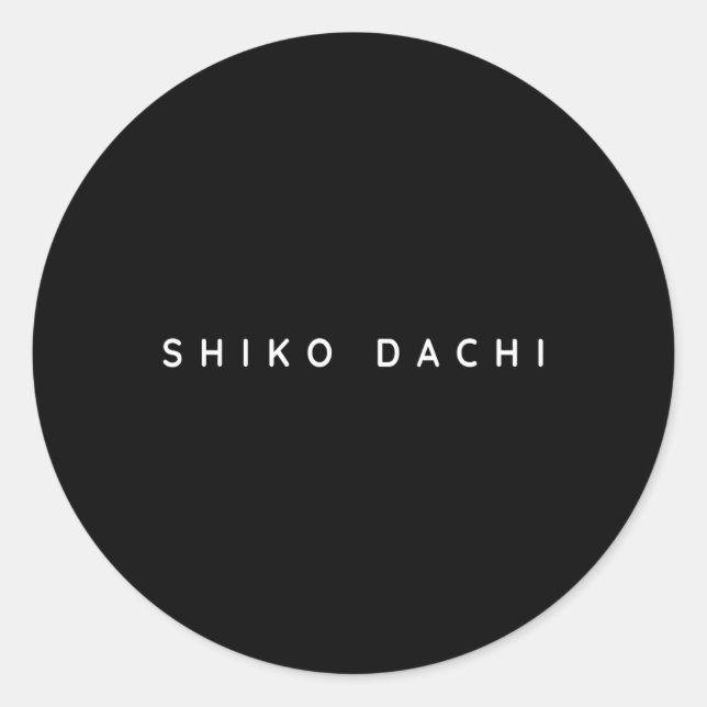 Shiko Dachi Karate Beginner Modern Runder Aufkleber (Vorderseite)