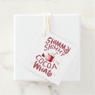 Shimmy Shimmy Cocoa What   Heiße Schokolade Weihna Geschenkanhänger
