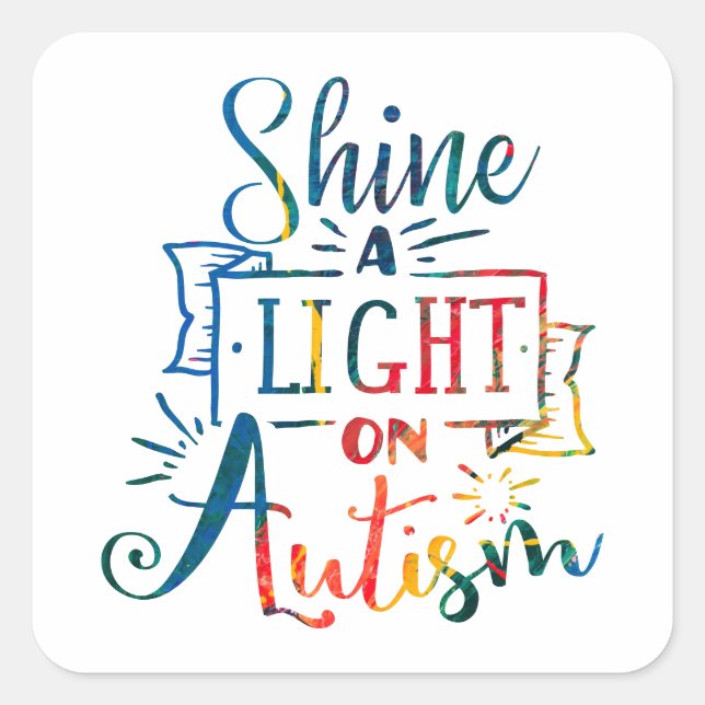 Shine a Light on Autismus Awareness Rainbow Quadratischer Aufkleber (Vorderseite)