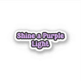 Shine a Lila Light Lila Epilepsy Aufkleber