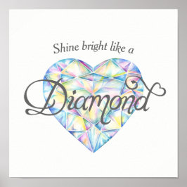 Shine bright Diamond Herz Aquarellkunstposter Poster
