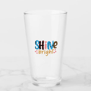   Shine Bright Glas