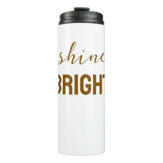 Shine Bright – Inspirierendes Leuchten Grafik T-Sh Thermosbecher
