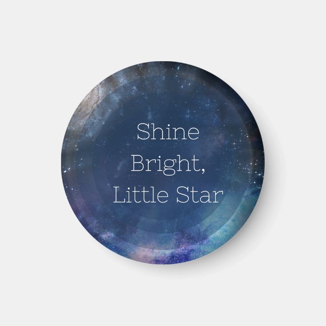 Shine Bright Little Star Magnet (Vorne)