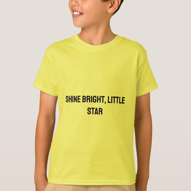 Shine Bright Little Star - T - Shirt aufblähen (Vorderseite)