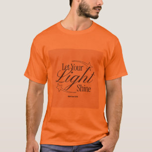 "Shine Bright T-Shirt