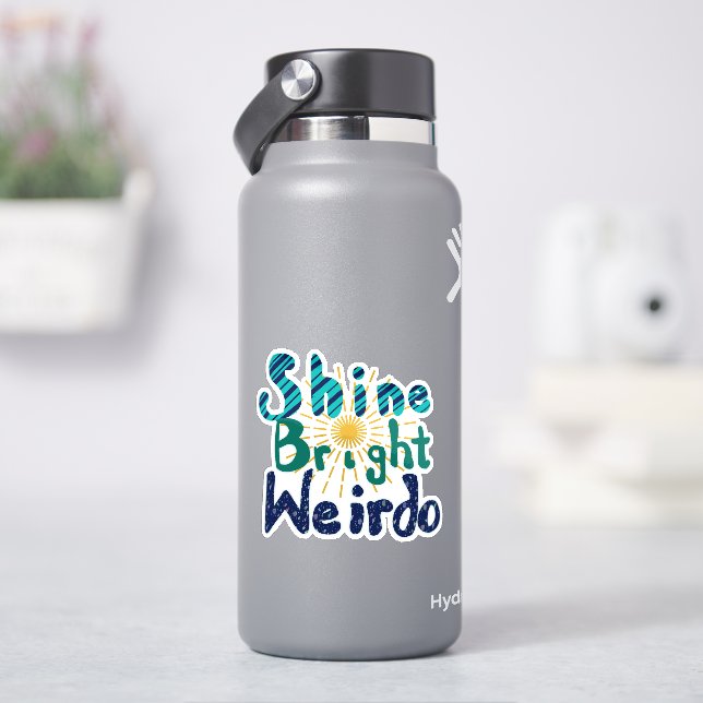 Shine Bright Weirdo Aufkleber (HydroFlask)