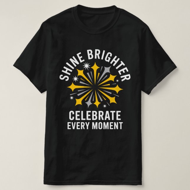 Shine Brighter Firework Tee (Design vorne)