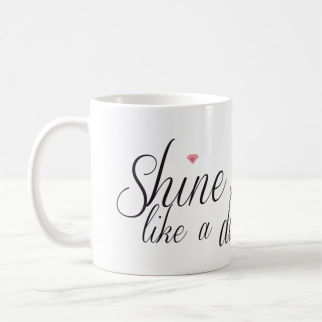 Shine hell wie eine Diamant-Tasse Kaffeetasse (Links)
