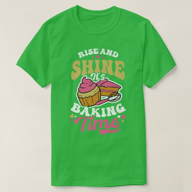 Shine it's Baking Time Design Backen Cookies T-Shirt (Design vorne)