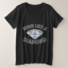 Shine like a Diamond Große Größe T-Shirt