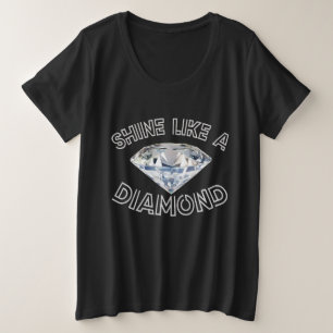 Shine like a Diamond Große Größe T-Shirt