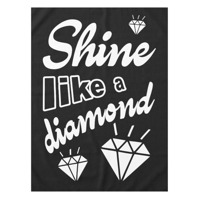 Shine like a Diamond Tischdecke (Vorderseite)